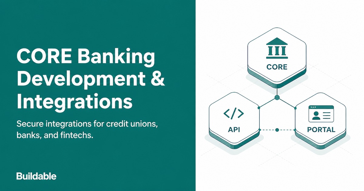 CORE Banking Development & Integrations | Buildable